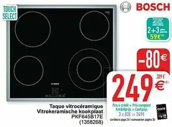 Cora Bosch taque vitrocéramique vitrokeramische kookplaat pkf645b17e aanbieding