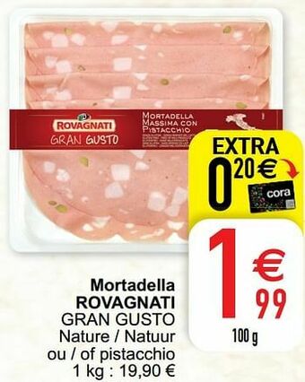 Cora Mortadella rovagnati gran gusto aanbieding