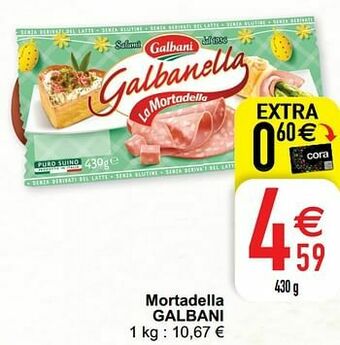 Cora Mortadella galbani aanbieding
