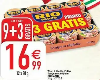 Cora Thon à l`huile d`olive tonijn met olijfolie rio mare aanbieding