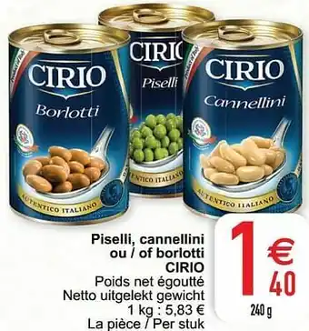 Cora Piselli cannellini ou - of borlotti cirio aanbieding