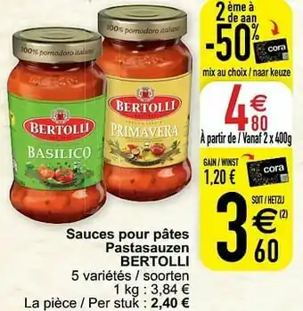 Cora Sauces pour pâtes pastasauzen bertolli aanbieding
