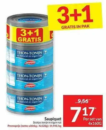 Intermarché Saupiquet stukjes tonijn in eigen nat aanbieding