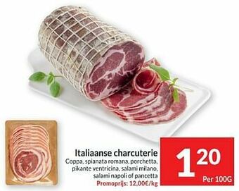 Intermarché Italiaanse charcuterie coppa spianata romana porchetta pikante ventricina salami milano salami napoli of pancetta aanbieding