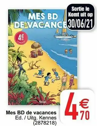 Cora Mes bd de vacances aanbieding
