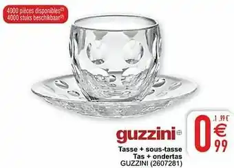 Tasse + sous-tasse tas + ondertas guzzini