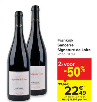 Carrefour Market Frankrijk Sancerre Signature de Loire aanbieding