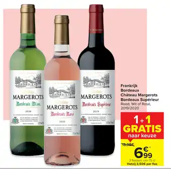 Carrefour Market Frankrijk Bordeaux Chateau Margerots Bordeaux Superieur aanbieding