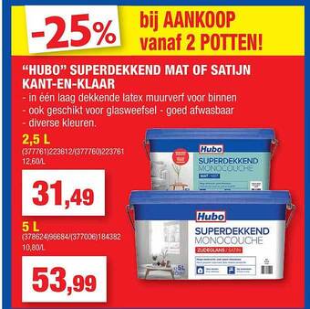Hubo "hubo" superdekkend mat of satijn kant-en-klaar aanbieding bij hubo aanbieding