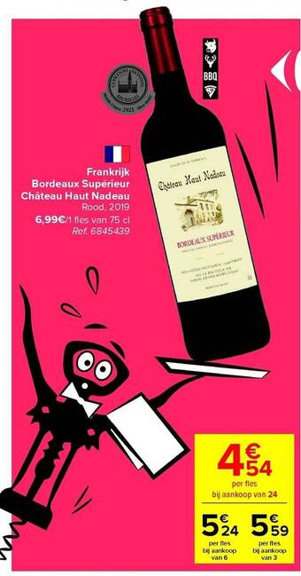 Carrefour Frankrijk bordeaux supérieur château haut nadeau aanbieding