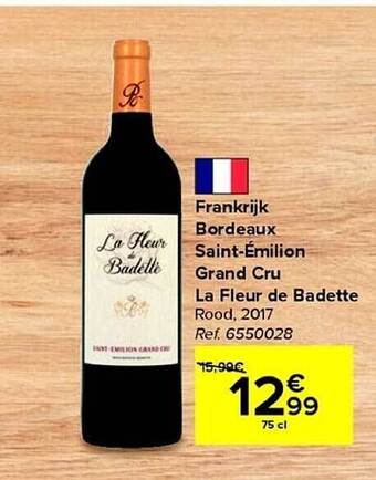 Carrefour Frankrijk bordeaux saint-émilion grand cru la fleur de badette aanbieding