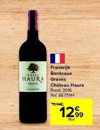 Carrefour Frankrijk bordeaux graves château haura aanbieding