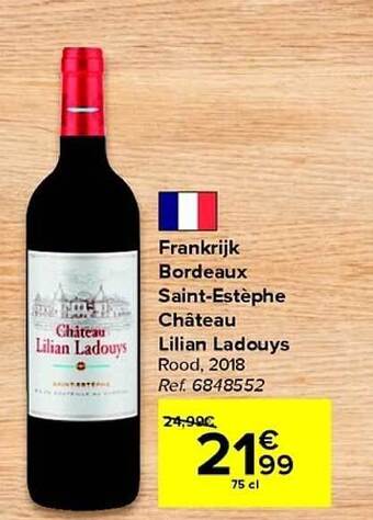 Carrefour Frankrijk bordeaux saint-estèphe château lilian ladouys aanbieding