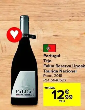 Carrefour Portugal tejo falua reserva unoak touriga nacional rood 2018 aanbieding