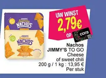 Cora Nachos jimmy's to go cheese of sweet chili aanbieding