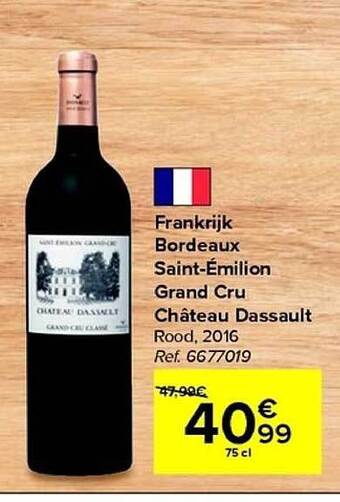Carrefour Frankrijk bordeaux saint-émilion grand cru château dassault aanbieding