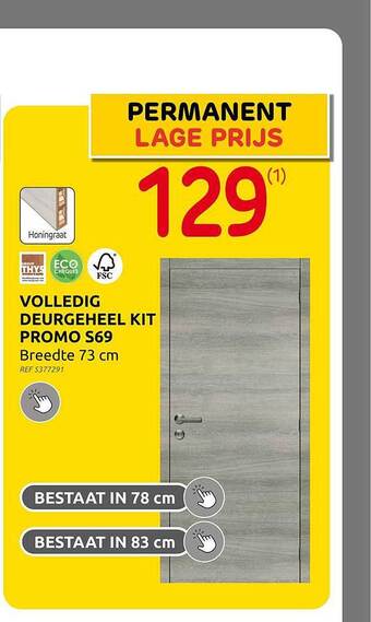 Brico Volledig deurgeheel kit promo s69 aanbieding