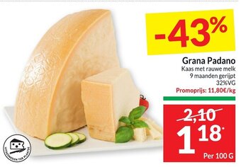 Intermarché Grana padano kaas met rauwe melk per 100G aanbieding