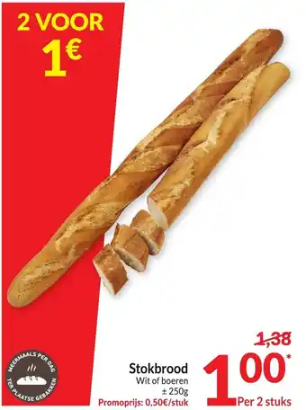 Intermarché Stokbrood wit of boeren per 2 stuks aanbieding
