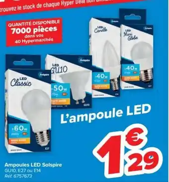 Carrefour Ampoules LED Solspire GU10, E27 ou E14 aanbieding