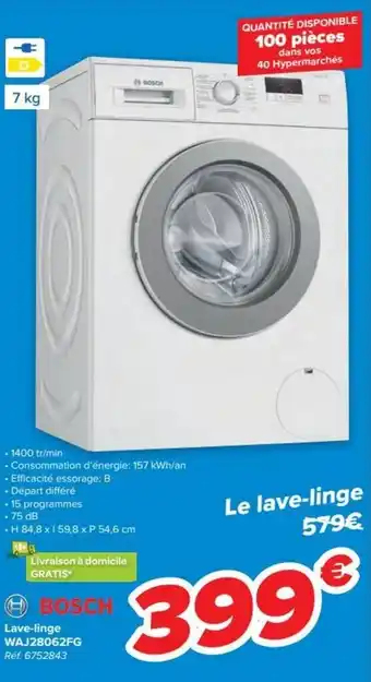Carrefour Bosch Lave-Linge WAJ28062FG aanbieding