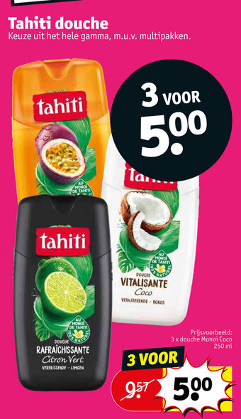 Kruidvat Tahiti Douche 3 Voor aanbieding