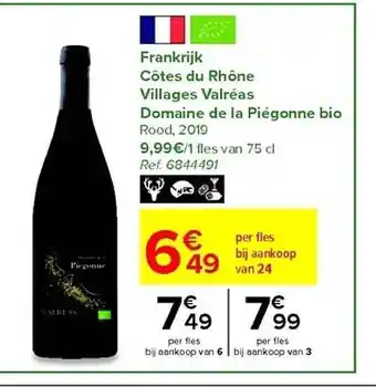 Carrefour Côtes du rhône villages valréas domaine de la piégonne bio aanbieding