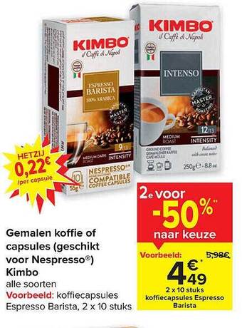 Carrefour Gemalen koffie of capsules kimbo aanbieding