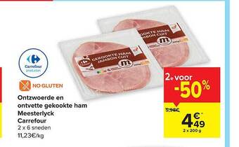 Carrefour Ontzwoerde en ontvette gekookte ham meesterlyck aanbieding