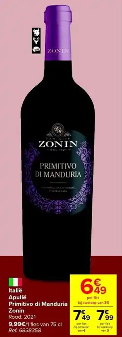 Carrefour Italië Apulië Primitivo di Manduria Zonin Rood 2021 aanbieding