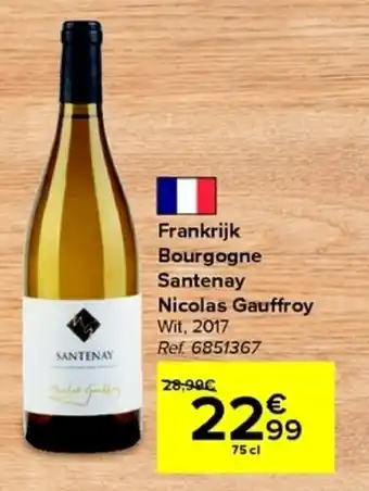 Carrefour Frankrijk Bourgogne Santenay Nicolas Gauffroy Wit 2017 75cl aanbieding