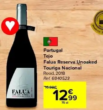 Carrefour Portugal Tejo Falua Reserva Unoaked Touriga Nacional Rood 2018 75cl aanbieding