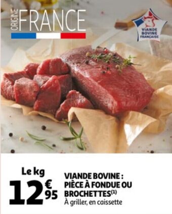 Auchan Viande Bovine: Piece A Fondue Ou Brochettes aanbieding