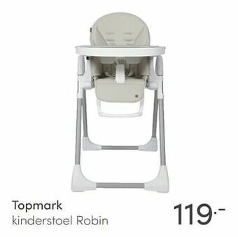 Baby & Tiener Topmark kinderstoel robin aanbieding