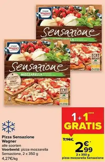 Carrefour Wagner pizza mozzarella sensazione aanbieding