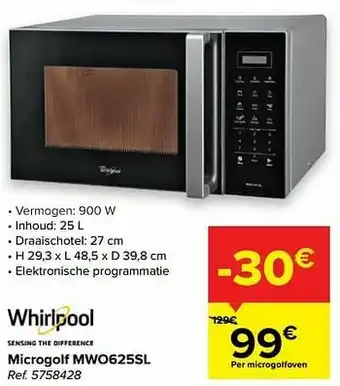 Carrefour Whirlpool microgolf mwo625sl aanbieding