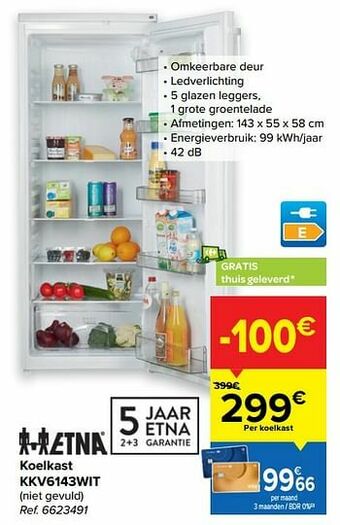 Carrefour Etna koelkast kkv6143wit aanbieding