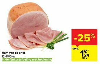Carrefour Ham van de chef aanbieding