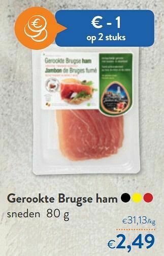 OKay Gerookte brugse ham aanbieding
