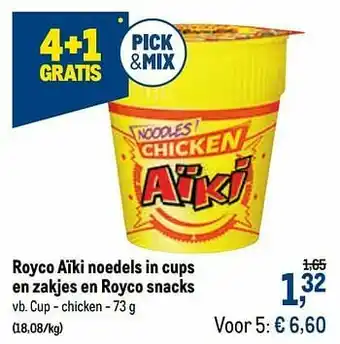 Royco aïki noedels in cups en zakjes en royco snacks cup - chicken