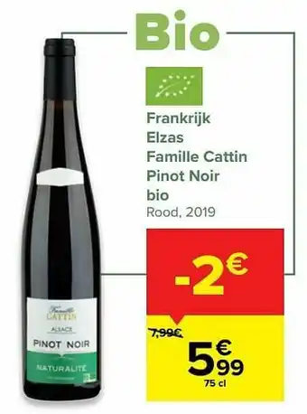 Carrefour Market Frankrijk elzas famille cattin pinot noir bio rood, 2019 aanbieding
