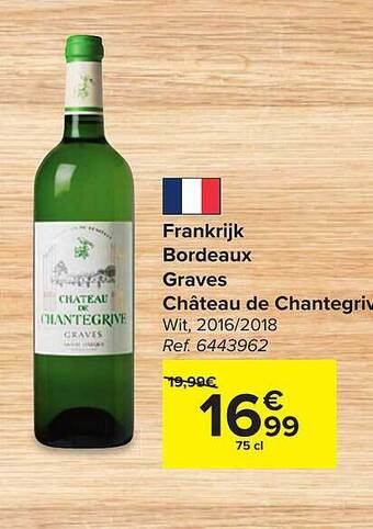 Hyper Carrefour Frankrijk bordeaux graves château de chantegrive aanbieding