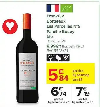 Hyper Carrefour Frankrijk bordeaux les parcelles n°5 famille bouey bio aanbieding