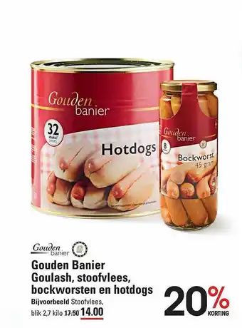 Sligro Gouden banier goulash, stoofvlees, bockworsten en hodogs 20% korting aanbieding