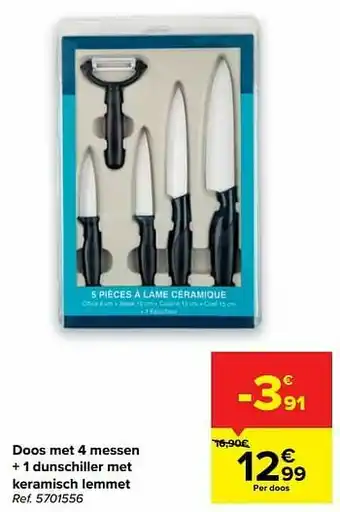 Carrefour Doos met 4 messen + 1 dunschiller met keramisch lemmet aanbieding