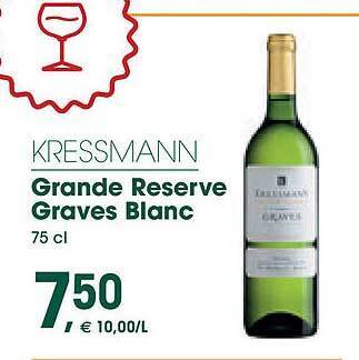 Prik en Tik Kressmann grande reserve graves blanc aanbieding