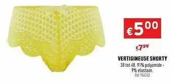Trafic Vertigineuse shorty aanbieding