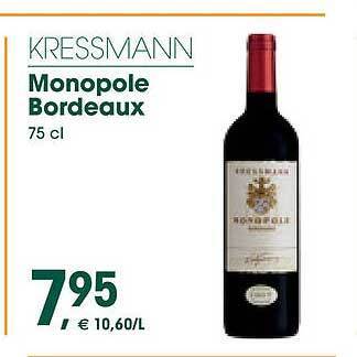 Prik en Tik Kressmann monopole bordeaux aanbieding