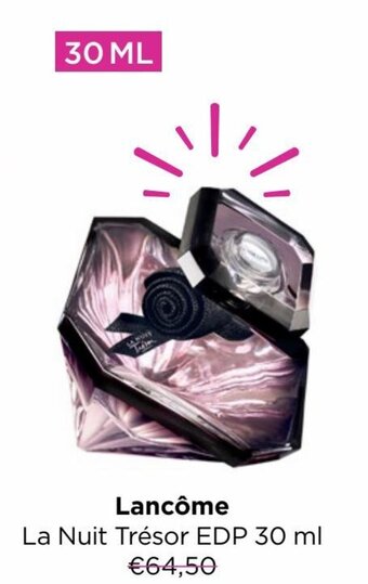 ICI PARIS XL Lancome La Nuit Tresor EDP 30ml aanbieding