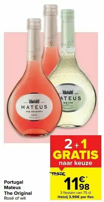 Carrefour Portugal mateus the original rosé of wit aanbieding